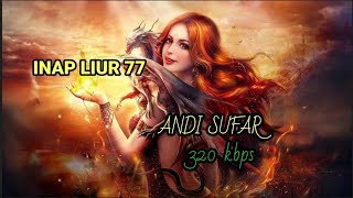 Download lagu INAP LIUR 77 REVISION Andi Sufar's flagship sleep sound 77. Proven to be very fast at keeping swi... mp3