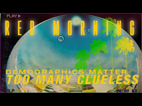 The problems with love is demographics, too many clueless | Red Morning, Live!