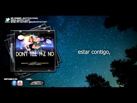 Mr  Rommel Ft  Eisha  "Don't Tell Me No"  (Video Lyrics) #Reggaeton #MusicaLatina