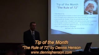 Tip of the Month "The Rule of 72" by Dennis Henson