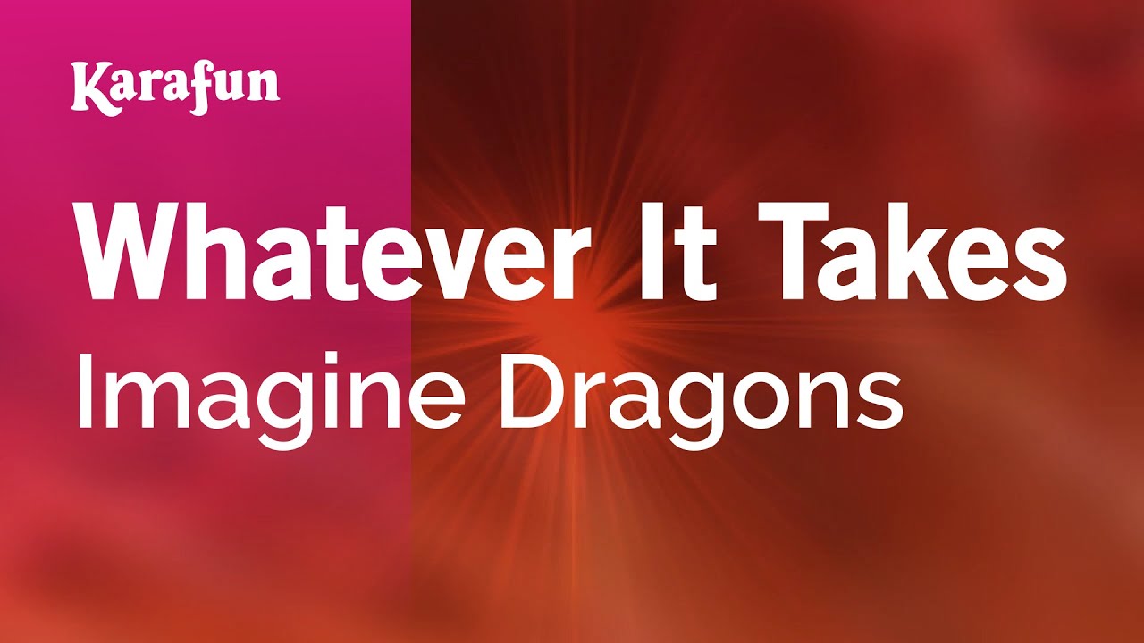 Whatever It Takes - Imagine Dragons | Karaoke Version | KaraFun