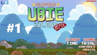 Super Ubie Island Remix #1 (Early Access) [English]