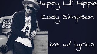 Happy Lil Hippie - Cody Simpson w/ lyrics