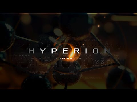 🎹 HYPERION Vol.1 🎧Knifonium Patches • Software Synthesizer