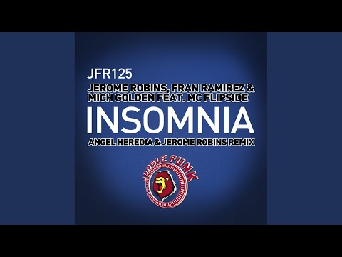 Insomnia (Angel Heredia & Jerome Robins Remix)