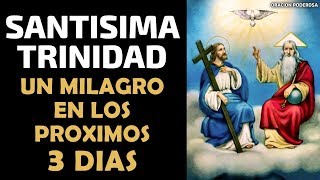 Escucha esta oración a la Santísima Trinidad y un milagro te sucederá en los próximos 3 días