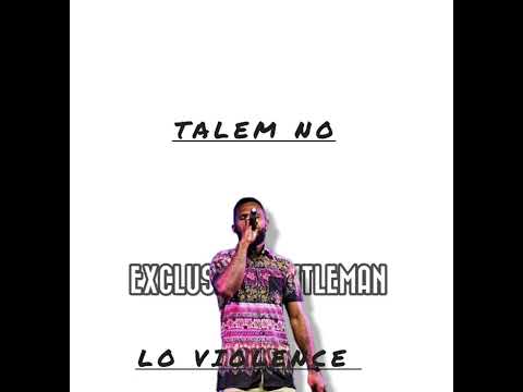 "NO VIOLENCE "(Exclusive Gentleman)