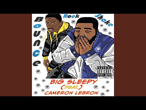 Bounce, Rock, Shake (feat. Cameron LeBron)