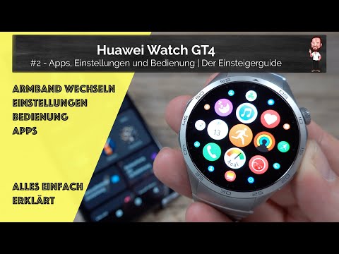 Huawei Watch GT 4 | #2 - Apps, settings and operation | The beginner's guide