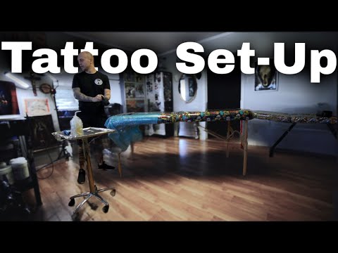 Setting Up For A Tattoo
