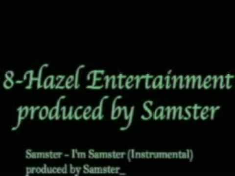 Samster - I'm Samster (Instrumental)