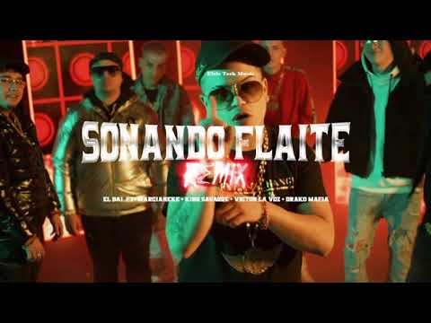 Sonando flaite remix (Pero solo con: King Savagge X Marcianeke)
