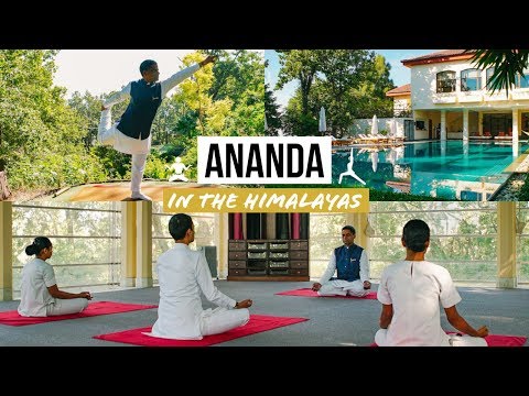 Ananda in the Himalayas: Luxury Ayurveda & Yoga Spa Resort INDIA