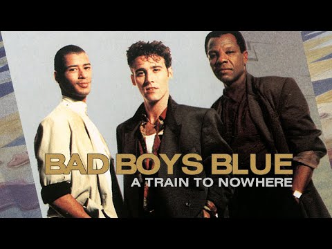 Bad Boys Blue - A Train To Nowhere (Official Video) 1989