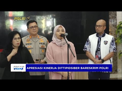 APRESIASI KINERJA DITTISIBER BARESKRIM POLRI