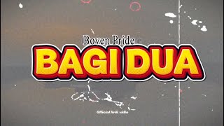 Download lagu Bagi Dua || Black White Zone || ( lirik vidio ) mp3