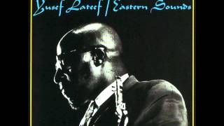 Yusef Lateef - Love Theme From The Robe