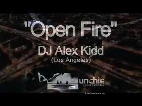 DJ Alex Kidd - Open Fire (Munchie Music: Chicago) 2008