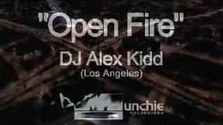 DJ Alex Kidd - Open Fire (Munchie Music: Chicago) 2008