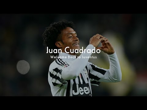 Juan Cuadrado - Welcome Back to Juventus - 4K