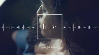Eli Sostre - Glass