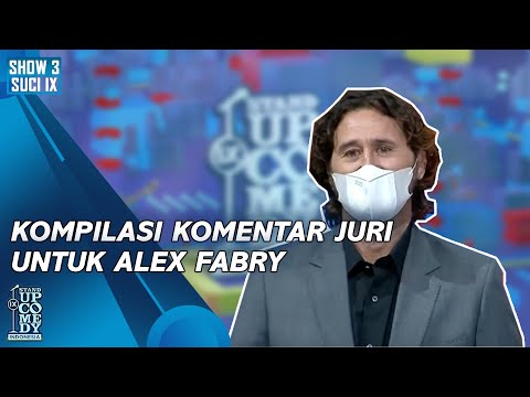 [KOMPILASI] Komentar Juri untuk Alex Fabry: Berani-beraninya Ngritik Orang Indonesia? - SUCI IX