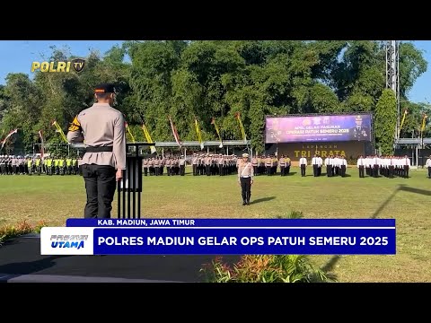 POLRES MADIUN GELAR OPERASI PATUH SEMERU 2025