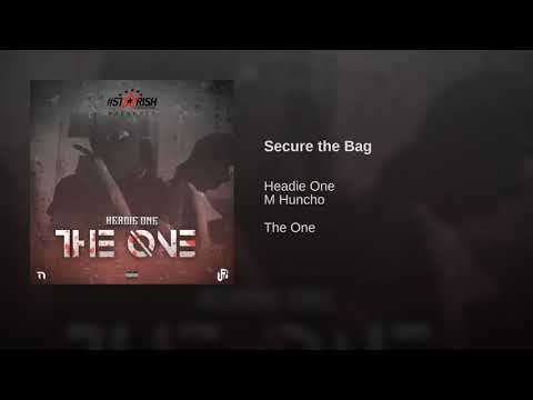 Headie One X M Huncho - Secure The Bag (Official Audio)