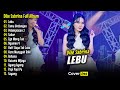 Dike Sabrina Full Album Terbaru 2025 LEBU