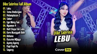 Download lagu Dike Sabrina Full Album Terbaru 2025 - LEBU mp3