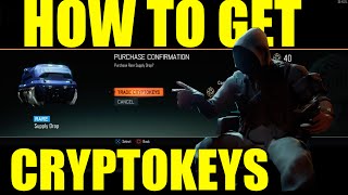 Black Ops  3 - "HOW TO GET CRYPTOKEYS"