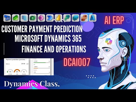 Customer Payment Prediction in Microsoft Dynamics 365 Finance and Operation: DCAI007 Customer Payment Prediction in Microsoft Dynamics 365 Finance and Operation: DCAI007