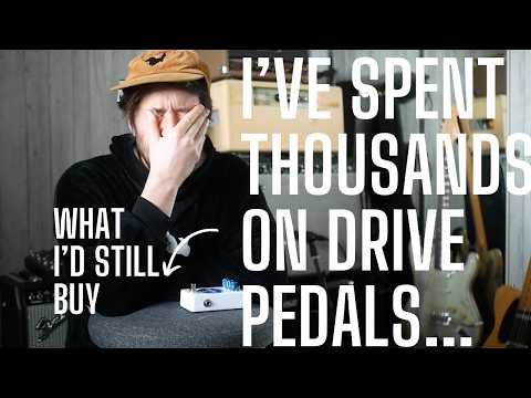 I've Spent THOUSANDS on Drive Pedals - Here's What I'd Buy Again...