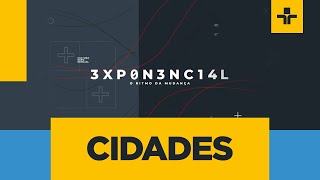 Exponencial - O Ritmo da Mudança | Cidades Inteligentes | 22/11/2022