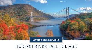 Hudson River Fall Foliage Cruise Highlights | American Cruise Lines