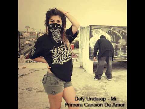 Mi Primera Cancion De Amor   - Dely Underap