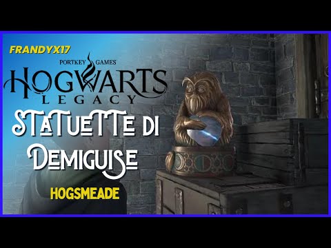 Tutte le Statuette di Demiguise a Hogsmeade - Hogwarts Legacy [Tutorial PS5]