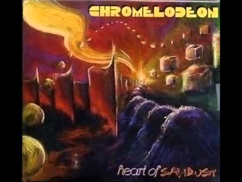 Chromelodeon - Heart of Sawdust - One