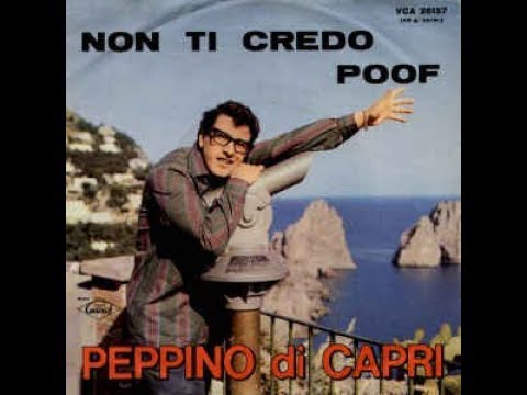 Non Ti Credo - Peppino Di Capri