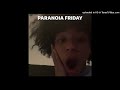 Jaydes Paranoia 2