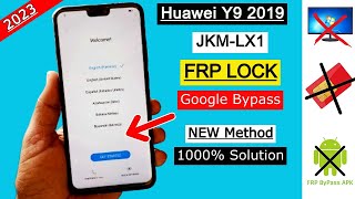 Huawei Y9 (JKM_LX1) FRP Bypass 2023 | Google Account Unlock/FRP Lock Remove Without PC/Sim