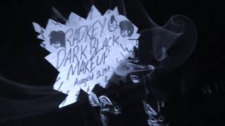 Radkey - Dark Black Makeup (Official Audio)