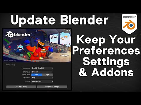 How to Keep your Preferences, Settings, & Addons when Upgrading Blender