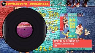 Teddy Riley Featuring Guy- My Fantasy (Extended Version) (1989)
