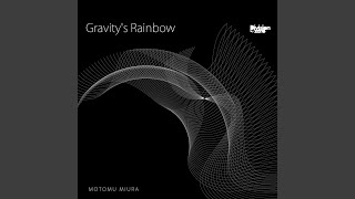 Gravity's Rainbow Tokyo