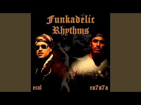 Funkadelic Rhythms (feat. Ra7s7a)