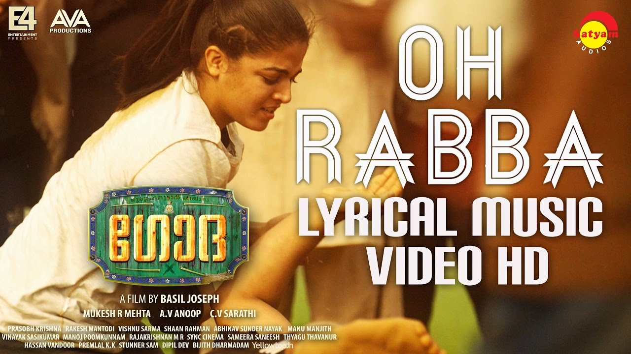 Oh Rabba Lyrics | Godha | Tovino Thomas, Wamiqa Gabbi | Zia Ul Haq | Shaan Rahman