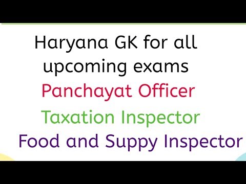 Haryana GK for all HSSC exams | Panchayat Officer | Food and Suppy Inspector | Taxation Inspector Video