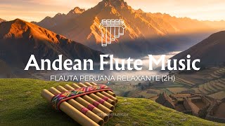 Peaceful Relaxing Peruvian Flute Music | Flauta Peruana para Relaxar