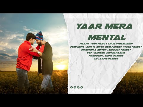 vivek pandey  yar Mera mental